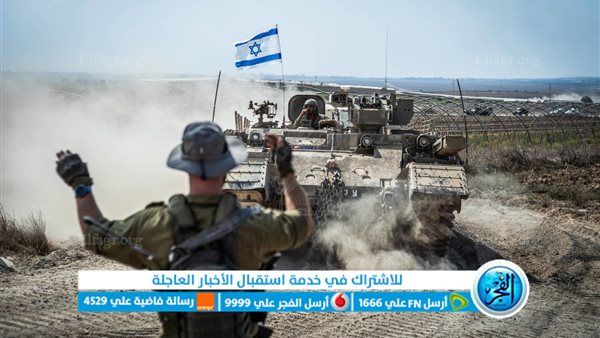 جيش الاحتلال يعلن استهداف دير البلح وخان يونس في غزة بالمدفعية