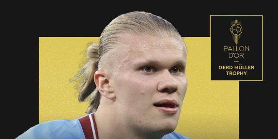 الكرة الذهبية 2023.. هالاند يحصد جائزة جيرد مولر كأفضل هداف بالعالم