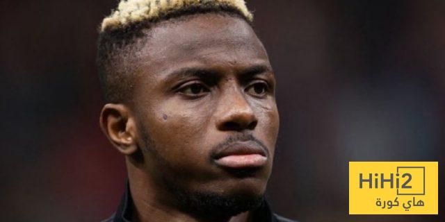 سبب تعطل صفقة أوسيمين مع الهلال