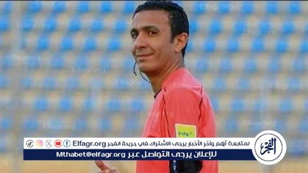 لجنة الحكام: طاقم مباراة الأهلي قدم مباراة جيدة وهذا موقفنا من طلب التحقيق مع طارق مجدي