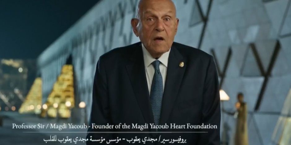 مجدى يعقوب: مصر القديمة صنعت أطراف صناعية وأجرت عمليات فى المخ والقلب