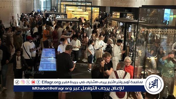 18 ألف مصري وأجنبي.. إقبال كثيف في أول أيام استقبال الجمهور بالمتحف المصري الكبير