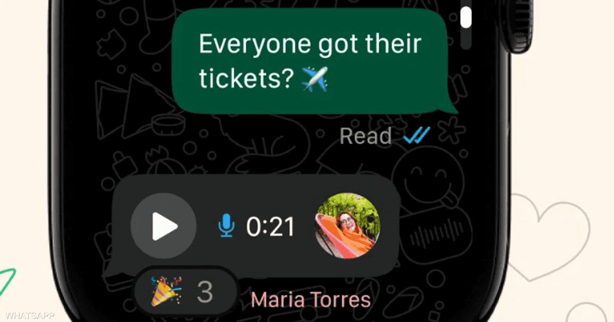 العالم اليوم - واتساب تطلق نسخة خاصة من تطبيقها لساعات "أبل"