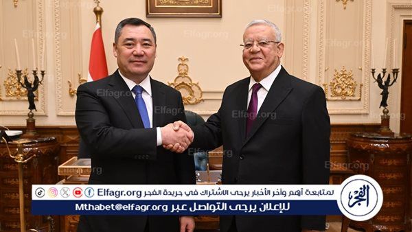 رئيس مجلس النواب يستقبل رئيس قيرغيزستان.. تأكيد على تعزيز التعاون البرلماني والاستثماري بين البلدين