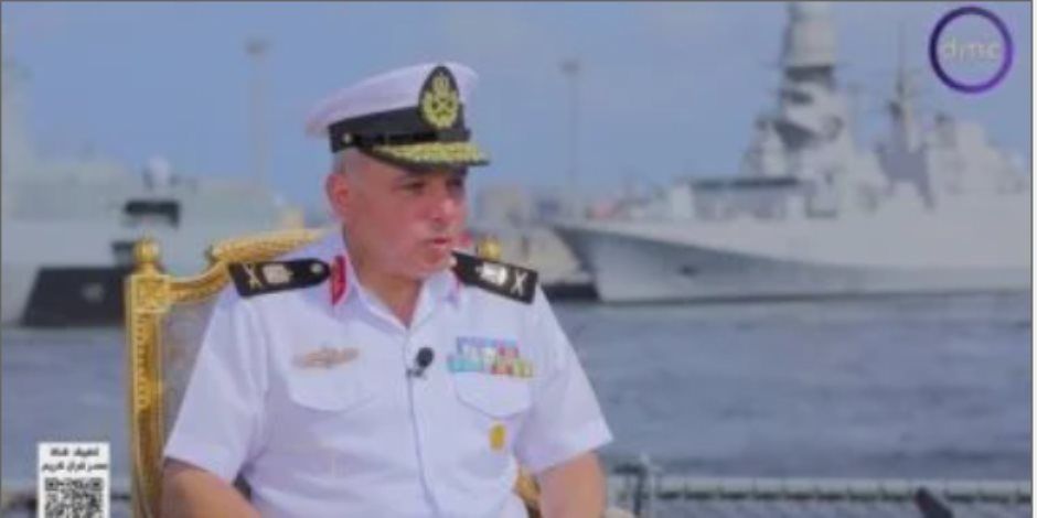 قائد القوات البحرية من على متن سجم القهار: مصر دولة بحرية بامتياز.. ونمتلك قوات قادرة على تأمين مكتسبات الشعب