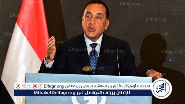 عاجل- مدبولي: استثمارات ضخمة تفوق 6 مليارات دولار في البنية الأساسية