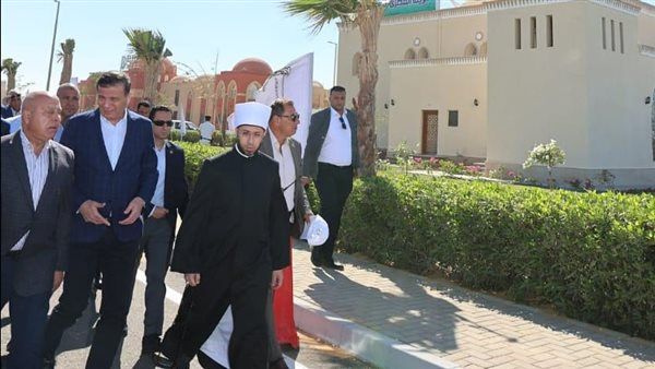 نائب رئيس الوزراء ووزير الأوقاف يشهدون افتتاح المنطقة الإدارية والخدمية بمدينة الطور