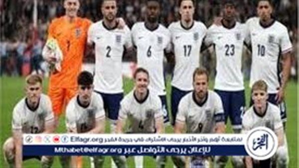 بث مباشر مباراة ألبانيا وإنجلترا في تصفيات كأس العالم 2026.. رابط المشاهدة وموعد المباراة