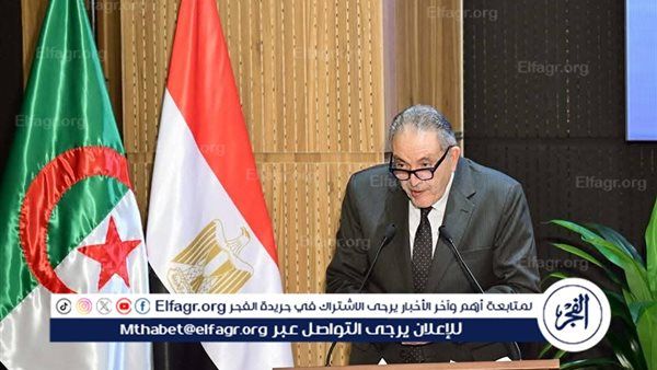 عاجل ـ شراكة اقتصادية واعدة بين مصر والجزائر خلال منتدى الأعمال المشترك برئاسة رئيسي وزراء البلدين
