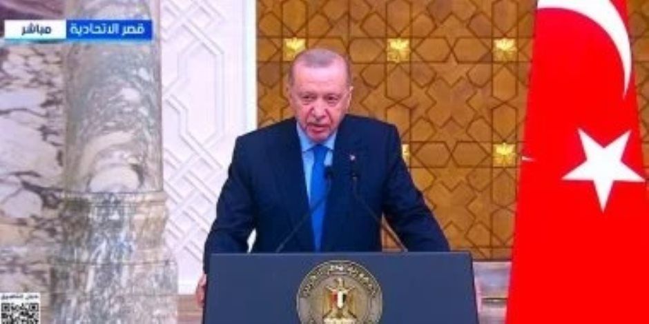أردوغان: علاقاتنا مع مصر ارتقت لمستويات متقدمة وهدفنا رفع التبادل التجارى لـ15 مليار دولار