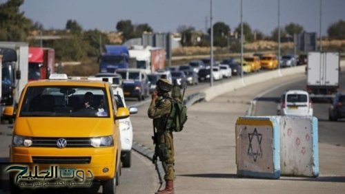 الاحتلال يشدد إجراءاته العسكرية في القدس والضفة الغربية