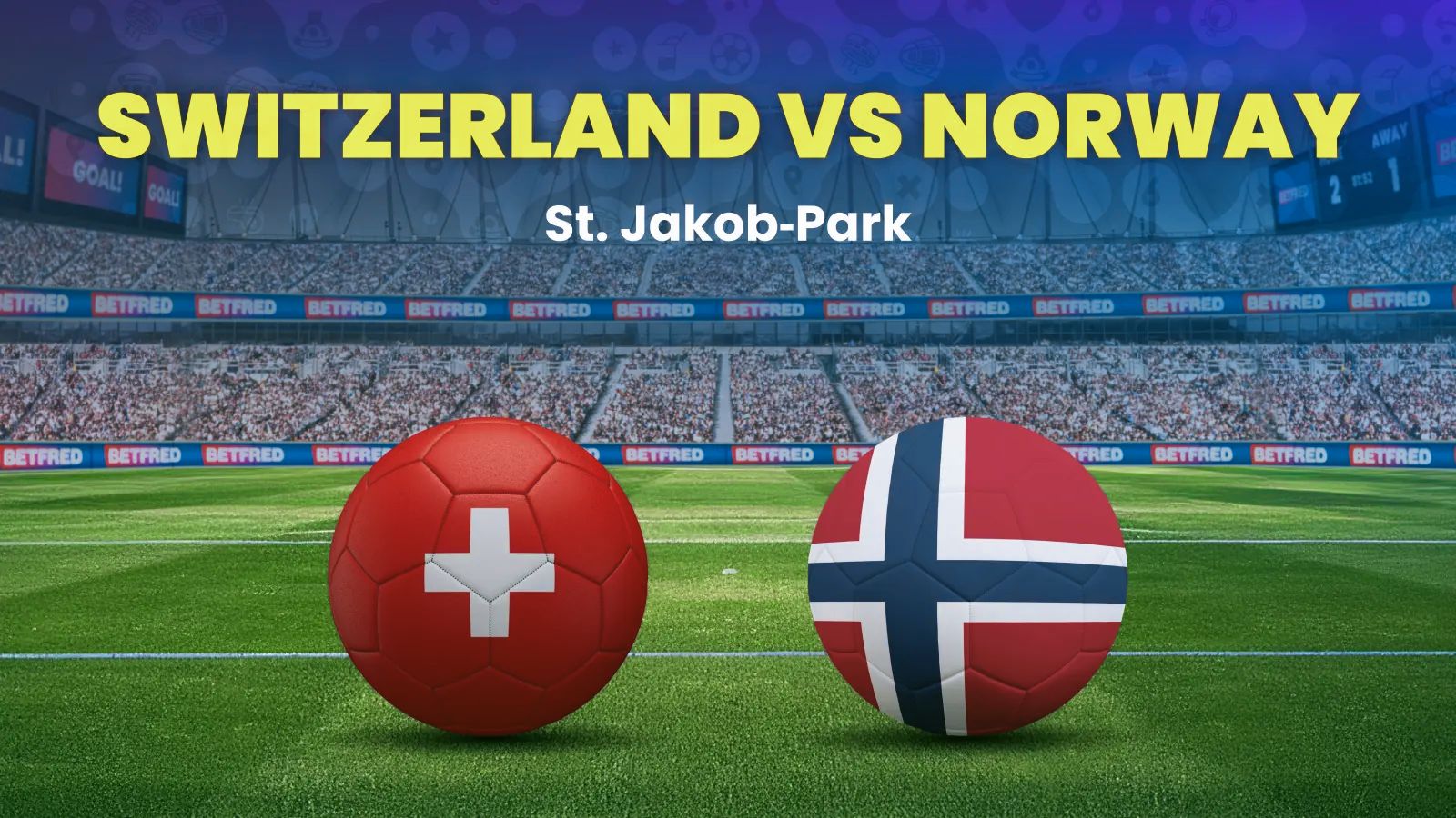 اطّلع على مجانًا القنوات الناقلة لمباراة النرويج ضد سويسرا...