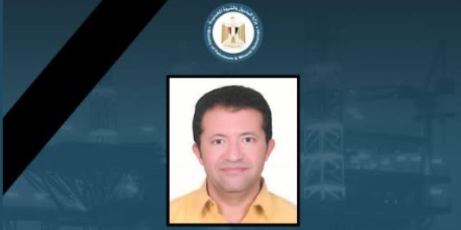 البترول تنعى «شهيد الواجب» في حبشان.. وفاة مهندس مصري أثناء أداء عمله بالإمارات