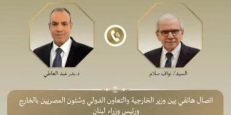 وزير الخارجية يبحث من رئيس الوزراء اللبناني تطورات الأوضاع في لبنان