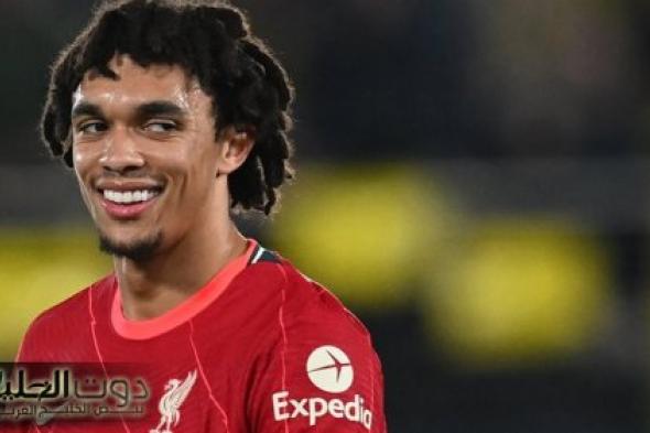 ألكسندر أرنولد يوافق على الانتقال إلى ريال مدريد